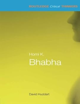 Paperback Homi K. Bhabha (Routledge Critical Thinkers) (Routledge Critical Thinkers (Paperback)) Book