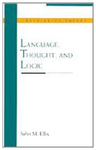 Language, Thought, and Logic (Rethinking Theory) 0810110954 Book Cover