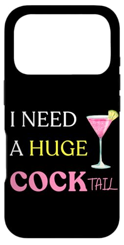 I Need a Huge COCKtailȑl̃[AނƂ킴 X}zP[X iPhone 17 Pro p