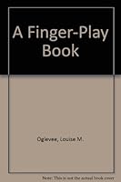 A Finger-Play Book B0022FM2IY Book Cover