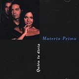materia prima cdmx  Quien Lo Diria