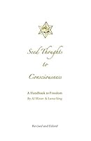 Seed Thoughts to Consciousness 1941915051 Book Cover