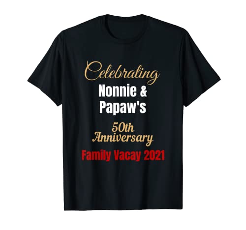 Celebrando el 50 aniversario de Nonnie & Papaw Camiseta