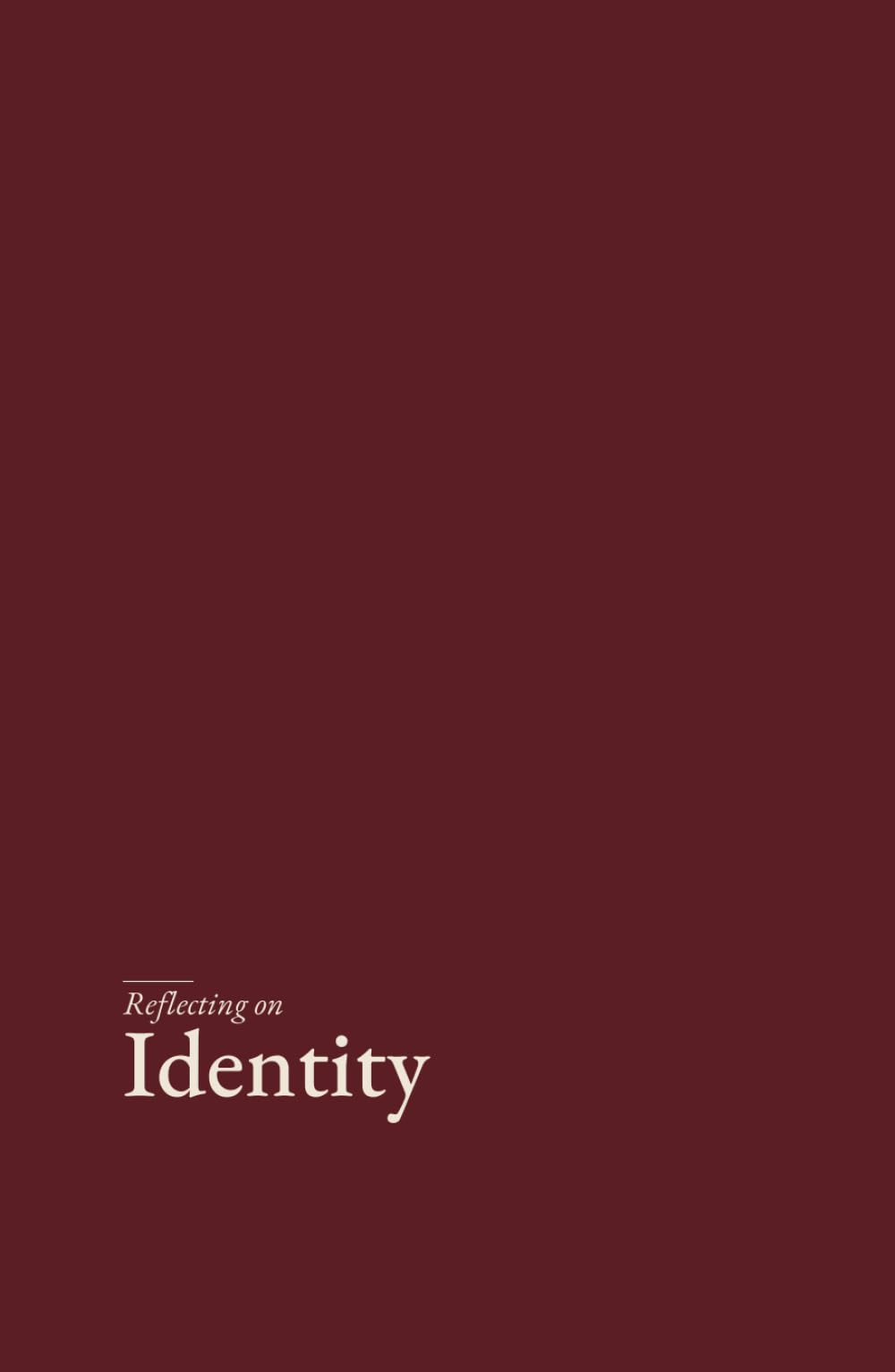 Reflecting on Identity: A gentle, research grounded journal for the inner life of a self in transition