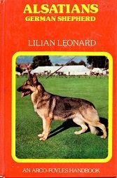 German shepherd, alsatians (An Arco/Foyles handbook)