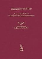 Diagramm Und Text. Diagrammatische Strukturen Und Die Dynamisierung Von Wissen Und Erfahrung: Uberstorfer Colloquium 2012 3954900165 Book Cover