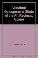 Vertebral Osteoporosis (State of the Art Reviews: Spine) 156053138X Book Cover