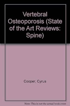 Hardcover Vertebral Osteoporosis (STATE OF THE ART REVIEWS:SPINE) Book