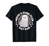 Cat Meow & Purr Club Exotic Shorthair Cat Dad T-Shirt