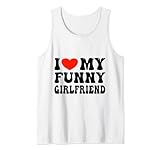 Photo Gallery i love my funny girlfriend canotta Photo Gallery i love my funny girlfriend canotta