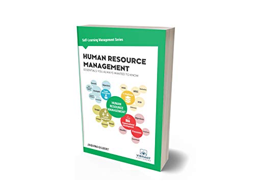 Human Resource Management Essentials You Always Wanted To Know (Self-Learning Management Series) #TOP4