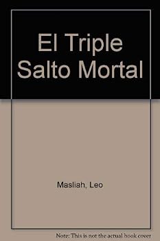 Paperback El triple salto mortal/ The Triple Mortal Jump (Spanish Edition) [Spanish] Book