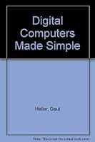 Digital Computers Made Simple 0912146125 Book Cover