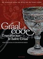 Graal Code : Enqu�te Sur le Saint-Graal 2895078041 Book Cover