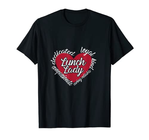 Lunch Lady - Funny School Cafeteria Trabajador Cena Señora Camiseta