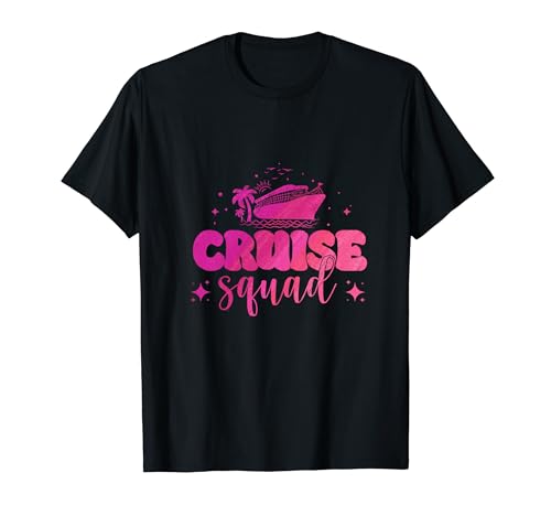 Cruise Squad Trip Vacation Matching Family Cruise Ship Maglietta