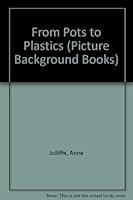 From pots to plastics: A first history of chemistry 070627105X Book Cover