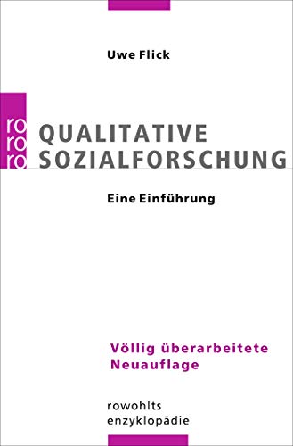 Qualitative Sozialforschung: Eine Einführung Qualitative Sozialforschung: Eine Einführung
