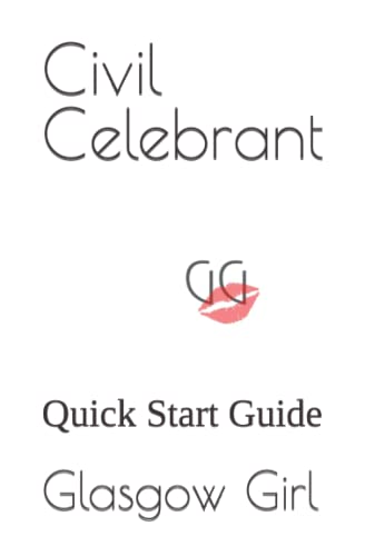 Civil Celebrant: Quick Start Guide