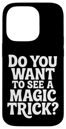 Do You Want To See A Magic Trick �}�W�V�����E�C�����[�W���j�X�g |- �X�}�z�P�[�X iPhone 14 Pro �p