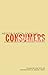 Consumers And Citizens: Globalization and Multicultural Conflicts (Cultural Studies of the Americas)
