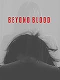 BEYOND BLOOD (字幕版)