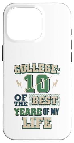 ��w���ƃM�t�g Best 10 Years of My Life Fun College �X�}�z�P�[�X iPhone 16 Pro �p