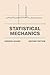 Statistical Mechanics