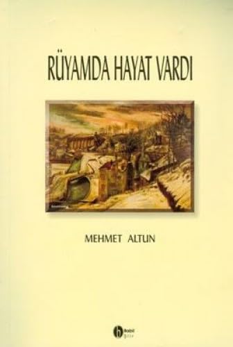 RÜYAMDA HAYAT VARDI