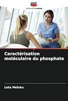 Caractérisation moléculaire du phosphate 620537000X Book Cover