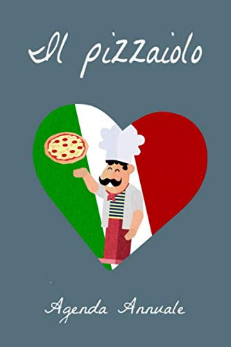 Il pizzaiolo agenda annuale: A5 agenda annuale I date da ricordare I diario I planner settimanale I pizzaiolo I pizza