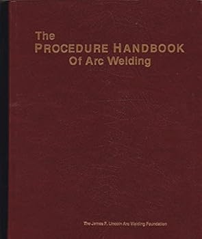The Procedure Handbook of Arc Welding : Fourteenth Edition