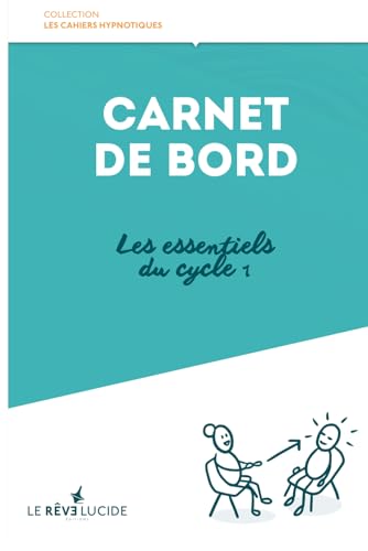 livre carnet de bord hypnologue: cycle 1