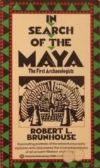 Mass Market Paperback In Search of the Maya Book
