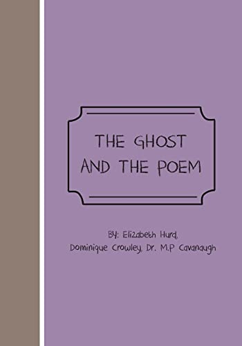 The Ghost And The Poem
