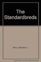 The Standardbreds 049802251X Book Cover