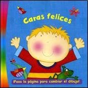Hardcover Caras Felices/ Happy Faces (Baby Gold Star Changing Faces) (Spanish Edition) [Spanish] Book