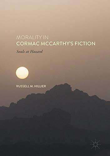 Buy Morality in Cormac McCarthy's Fiction — BookShops.in