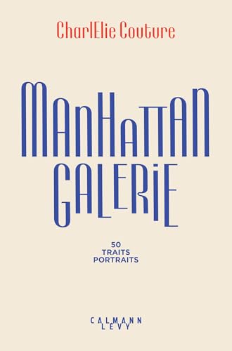 livre Manhattan Galerie: Traits Portraits