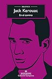 En el camino: Biblioteca Kerouac: 10 (Compactos)