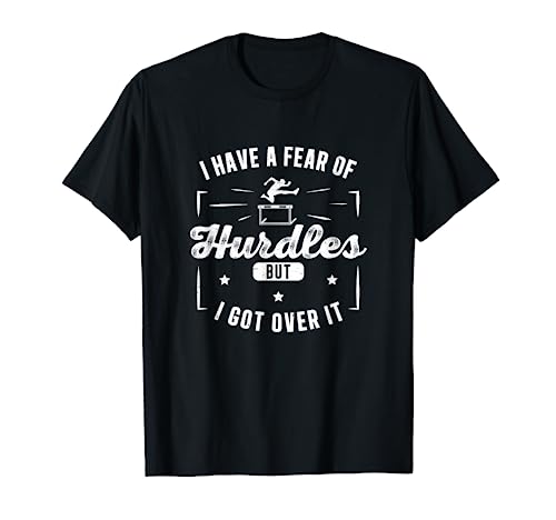 Funny Hurdling Fear T-Shirt for Champion Sports Fans