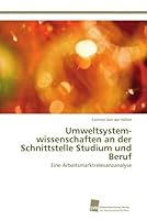 Umweltsystemwissenschaften an Der Schnittstelle Studium Und Beruf 3838134885 Book Cover