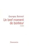  Un bref moment de bonheur