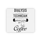 Lustiges Mauspad für Dialyse-Techniker, Ärzte, Kaffee-Enthusiasten, humorvolle Betreuer, medizinisches Personal, Nieren-Arzt, rechteckig, 23,6 x 19,8 cm