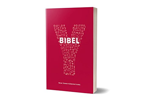 YOUCAT-Bibel: Jugendbibel der Katholischen Kirche mit dem Text der revidierten Einheitsübersetzung YOUCAT-Bibel: Jugendbibel der Katholischen Kirche mit dem Text der revidierten Einheitsübersetzung