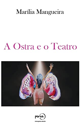 A Ostra e o Teatro