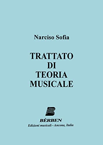 Trattato di teoria musicale. Metodo