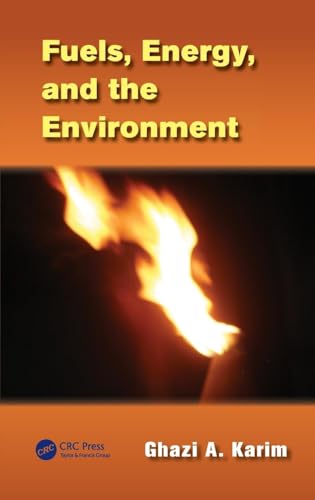 Fuels, Energy, and the Environment