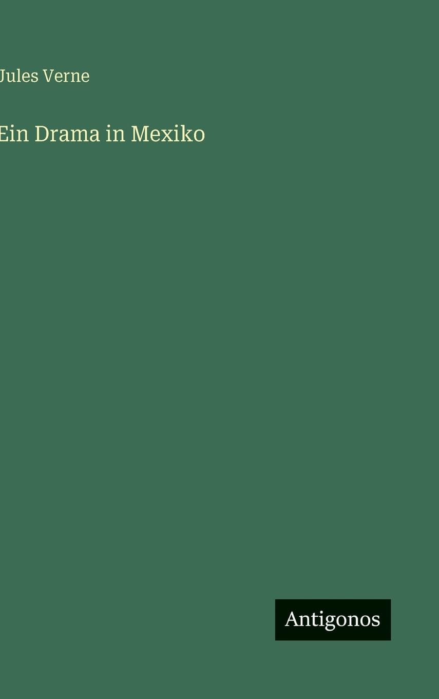 Ein Drama in Mexiko