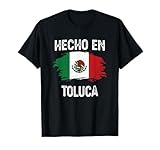 Hecho En Toluca T-Shirt